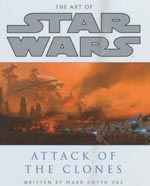 The Art of Star Wars: Episode II - Attack of the Clones