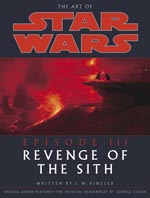 The Art of Star Wars: Episode III - Revenge of the Sith