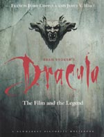 Bram Stoker's Dracula - The Film and the Legend