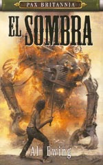 Pax Britannia: El Sombra