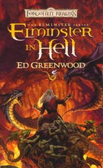 The Elminster Series: Elminster in Hell