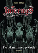 Infernus 1: De taknemmelige døde