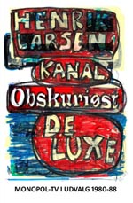 Kanal Obskuriøst De Luxe