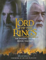 The Lord of the Rings: The Making of the Movie Trilogy