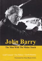 John Barry: The Man With the Midas Touch