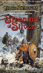 The Icewind Dale Trilogy - Book Two: Streams of Silver