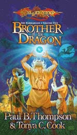 Dragonlance - The Barbarians: Brother of the Dragon.