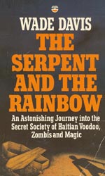 The Serpent and the Rainbow