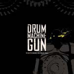 Drummachinegun