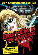 Don't Go in the Woods