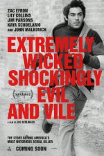 Extremely Wicked, Shockingly Evil and Vile