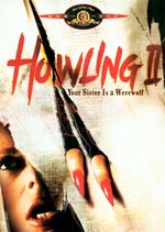 Howling II: ... Your Sister Is a Werewolf