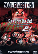 It Came From The West