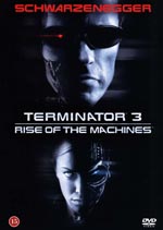 Terminator 3: Rise of the Machines