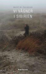 Vi vågner i Sibirien, 2017.