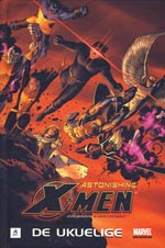 Astonishing X-Men: De Ukuelige