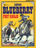Løjtnant Blueberry 1: Fort Navajo