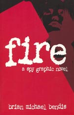 Fire: The Definitive Collection