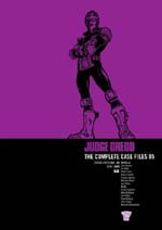 Judge Dredd: The Complete Case Files 05