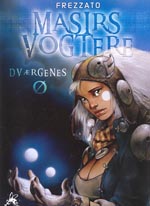 Masirs Vogtere 1: Dværgenes Ø