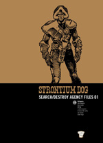Strontium Dog: Search/Destroy Agency Files 01