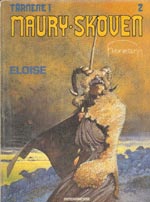 Tårnene i Maury-Skoven 2: Eloise