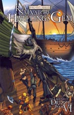 The Legend of Drizzt - Book VI: The Halfling's Gem