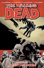 The Walking Dead vol. 28: A Certain Doom