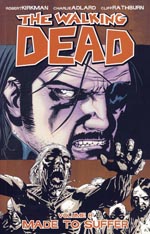 The Walking Dead Volume 8: Made to Suffer