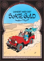 Tintins Oplevelser: Landet med det sorte guld