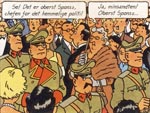 Bordurernes uniformer er realiseret som en god blanding af sovjetkommunistiske og nazityske stilelementer - fra Sovjetunionen kommer klart de grotesk høje kasketter.
