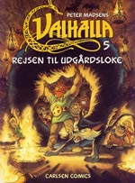 Valhalla 5: Rejsen til Udgårdsloke
