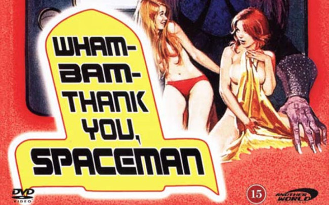 Wam Bam Thank You Spaceman
